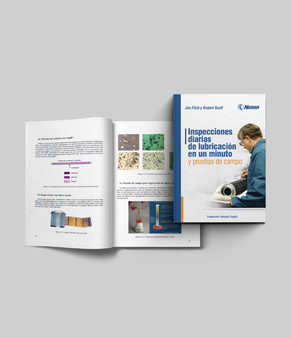 Libro impreso: Inspecciones diarias de lubricación en un minuto y pruebas de campo Libro impreso: Inspecciones diarias de lubricación en un minuto y pruebas de campo