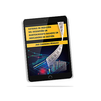 Libro digital- Sistemas de medición del desempeño en mantenimiento basados en indicadores de gestión